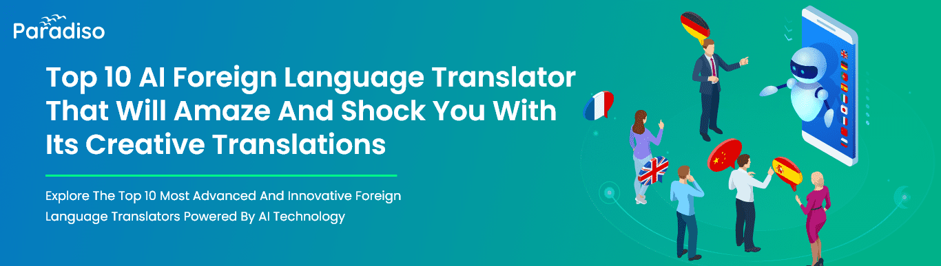 Unlock The Top 10 AI Foreign Language Translator - CogniSpark