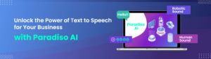 Text to speech for business