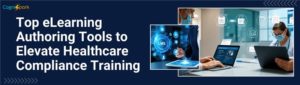 eLearning Authoring Tools for Healthcare